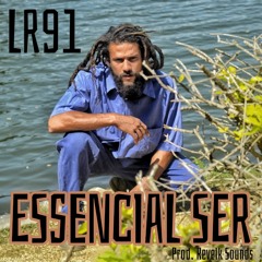 Essencial Ser (Prod. RevelK Sounds)