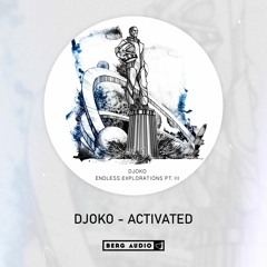 DIGITAL BONUS : DJOKO - Activated (Original Mix)