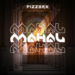 FIZZERX - Mahal