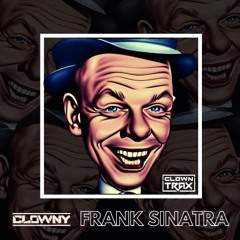 Frank Sinatra_Clowny_FREE DOWNLOAD