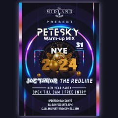 NYE 2024 @ The Midland, Wrexham - Petesky Warm-Up Mix