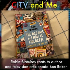 CITV And Me - A Chat with author Ben Baker