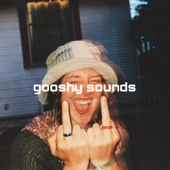 gooshy sounds (ft. kyluna)