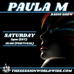 PAULA M Radio Show #44