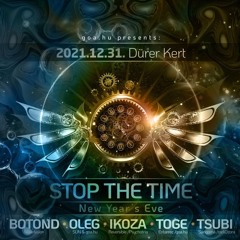 Botond @ Stop the Time - New Years Eve 2022