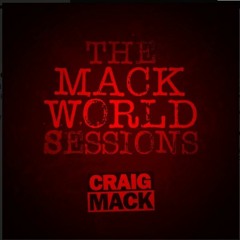 Craig Mack - The Mack World Sessions (faves)2017