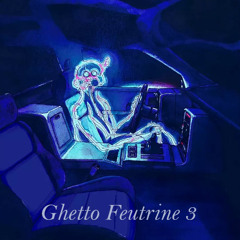 GHETTO FEUTRINE 3 -  RATSPECIAL.FUST & GUY MAUVE /// Shabba! Radio 2021