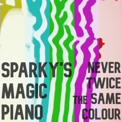 Stream Sparky's Magic Piano music | Listen to songs, albums, playlists for  free on SoundCloud
