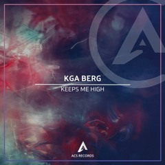 KGA Berg - Keeps Me High