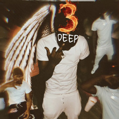 NawfsideYungeen3x - 3 Deep.mp3