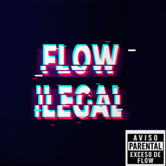 Flow ILEGAL- Lirikah (Prod. Ryder C)