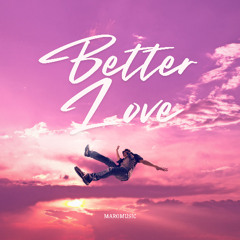 Better Love