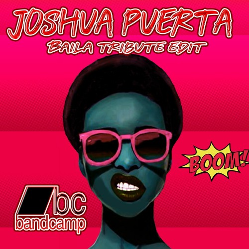Joshua Puerta - Baila Tibute Edit (Synth Version)