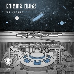 ENiGMA Dubz - The Cosmos [duploc.com premiere]