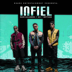 Infiel (feat. Los Fantastikos)