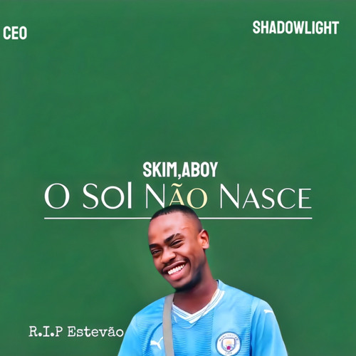 SkimAboy _”O sol não nasce”