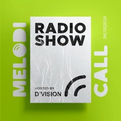D'Vision Presents Melodicall Session @ Polish Radio London 04.10.2024