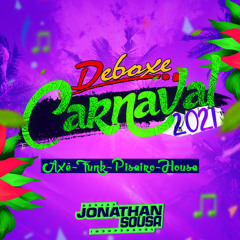 DEBOXE ESPECIAL DE CARNAVAL 2021