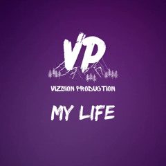 My Life (LLO x Ceefoe x Hip Hop Trap x Reggae Type Beat) Prod. By Vizsion_Production