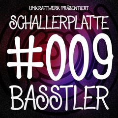 Schallerplatte # 009 Basstler