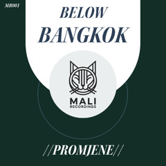 Below Bangkok - Promjene (Original Mix) [SNIP]