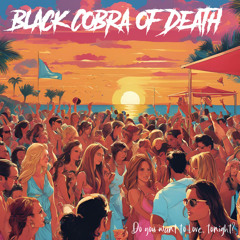 Do you want to love, tonight?