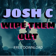 Wipe Them Out FREE DOWNLOAD