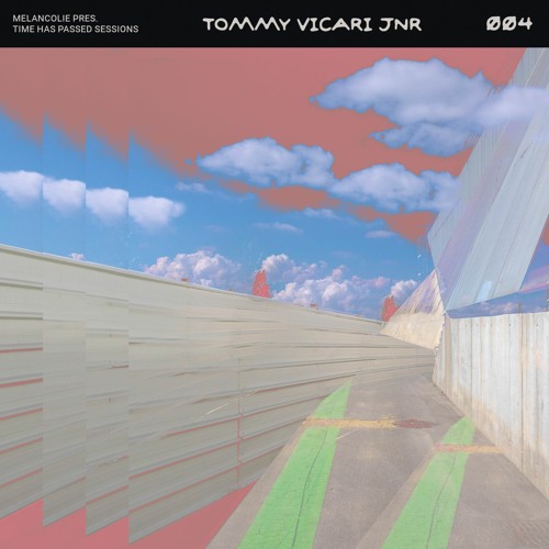 Time has passed Sessions - Tommy Vicari Jnr [004]