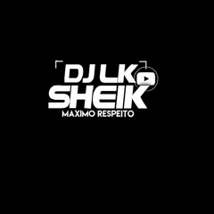 10+1 MINUTINHOS MEMORISANTE 002 (( DJ LK SHEIK ))