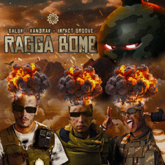 Impact Groove, Saluk & Kandrak - Ragga Bomb