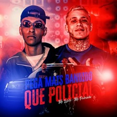 Mtg - MC Pedrinho E MC Leléto - Pega Mais Bandido Que Policial - Beat Fino - Dj Mael Pique Do Norte
