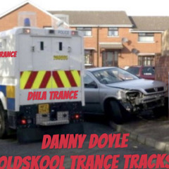 OldSkool Trance Tracks - Danny Doyle