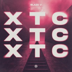 Blaze U - XTC