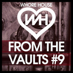 Whore House From The Vaults