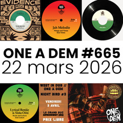 One A Dem #665 - 22 mars 2026