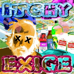 EXIGE (prod. Itchy)