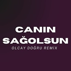 Canın Sağolsun Remix