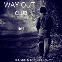 WAY OUT CLUB - SET REC-2025-09-17