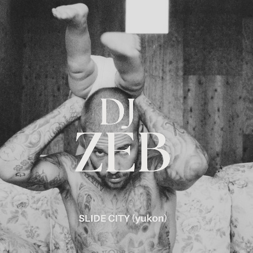 JUSTIN BIEBER - YUKON (DJ ZEB Slide City Edit)