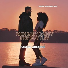 Drake, SZA - Rich Baby Daddy Liquid DNB Bootleg