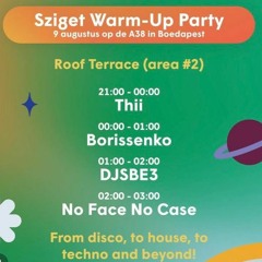 Sziget Festival Official Warm-up Party 2023 - Borissenko