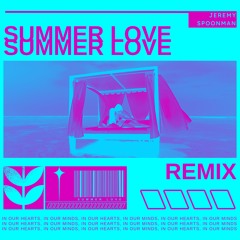Summer Love - David Tavare (Remix)