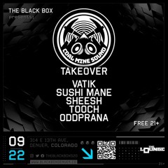 9.22.22 Coal Mine Sound Takeover w/ VATIK & Brothanature