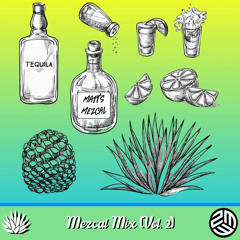 Mezcal Mix (Vol. 2)