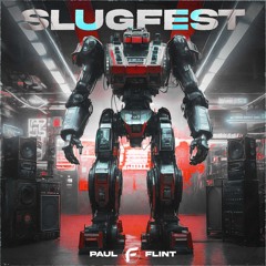 PAUL FLINT - SLUGFEST