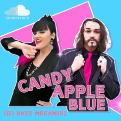 Candy Apple Blue Megamix 2025 (DJ Bazz)