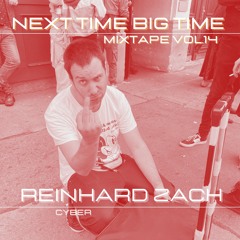 NTBT - Mixtape Vol. #14  by Reinhard Zach