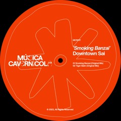 Premiere: Downtown Sai - Smoking Banzai [Musica Cavernicola]