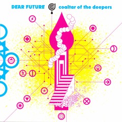 DEAR FUTURE by 成田忍(URBAN Dance)& Coaltar of the Deepers