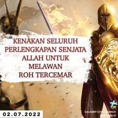 Kenakan Seluruh Perlengkapan Senjata Allah Untuk Melawan Roh Tercemar